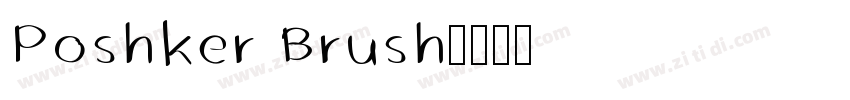 Poshker Brush字体转换